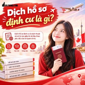 Khi lựa chọn Dịch hồ sơ định cư uy tín, nên kiểm tra kỹ ngôn ngữ, thời gian hoàn thành và yêu cầu công chứng.