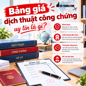 Tham khảo Bảng giá dịch thuật công chứng uy tín trước khi thực hiện giúp khách hàng nắm rõ chi phí dịch thuật và công chứng.